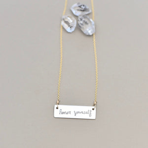 Honor Yourself Necklace