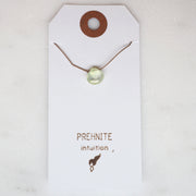 Prehnite Teardrop Necklace: intuition